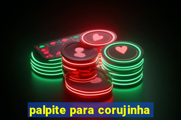 palpite para corujinha